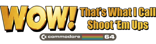 WOW! That’s What I Call Shoot ‘Em Ups (2025, Psytronik&nbsp;Software)